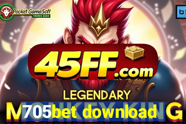 705bet download